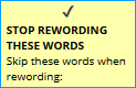 stop rewording these words